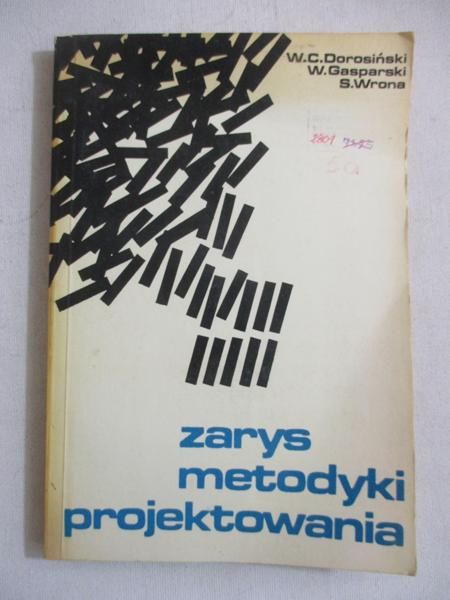 Zarys metodyki projektowania