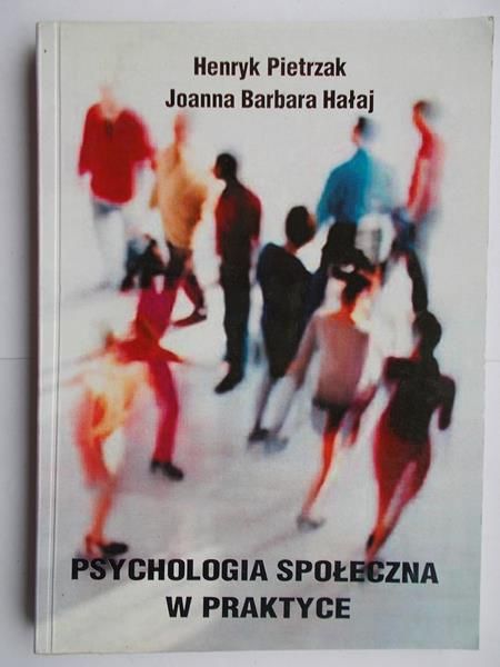 Psychologia społeczna w praktyce
