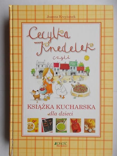 Cecylka Knedelek czyli książka kucharska dla dzieci