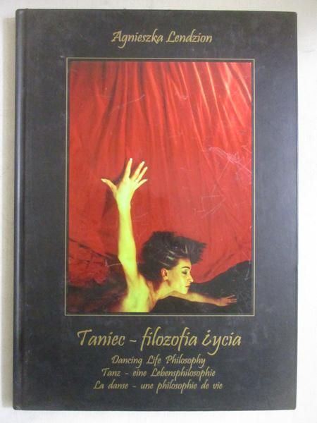 Taniec - fiozofia życia