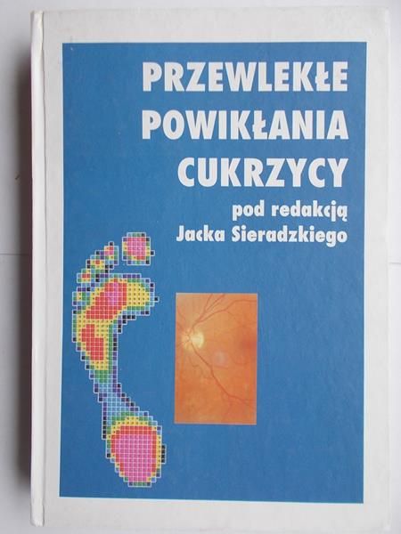 Przewlekłe powikłania cukrzycy