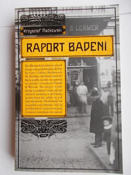 Maćkowski Krzysztof - Raport Badeni