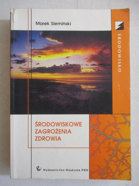 Środowiskowe zagrożenia zdrowia