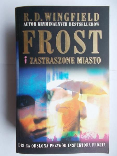 Frost i zastraszone miasto