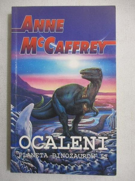 McCaffrey Anne - Planeta dinozaurów II. Ocaleni