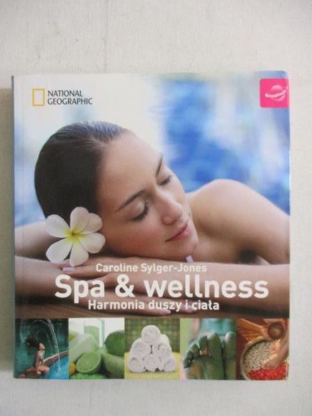 Spa & Wellness. Harmonia duszy i ciała