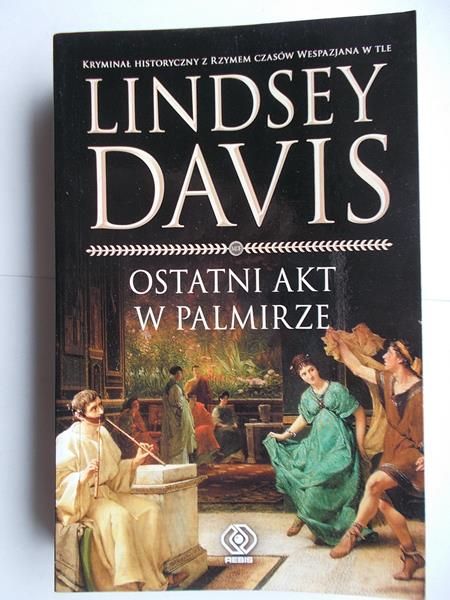 Davis Lindsey - Ostatni akt w Palmirze