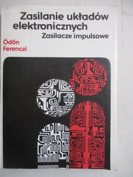 Zasilanie układów elektronicznych