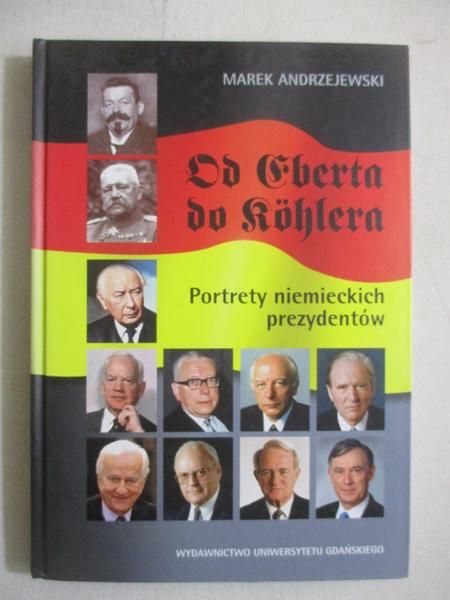 Od Eberta do Köhlera