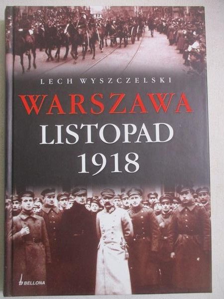 Warszawa Listopad 1918