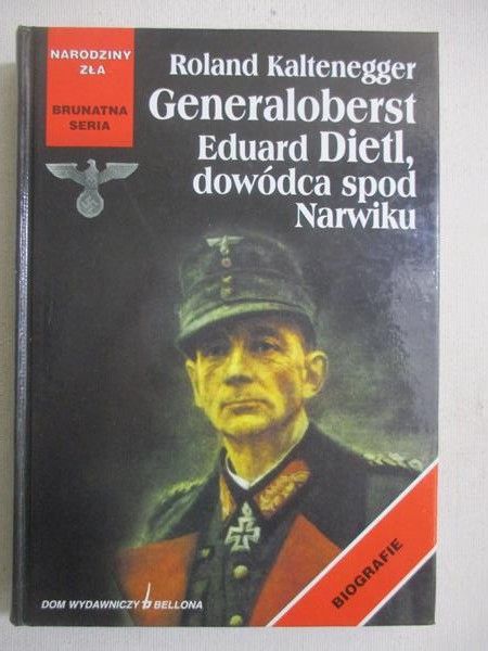 Genaraloberst Eduard Dietl, dowódca spod Narwiku