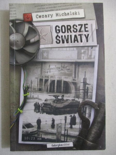 Michalski Cezary - Gorsze światy