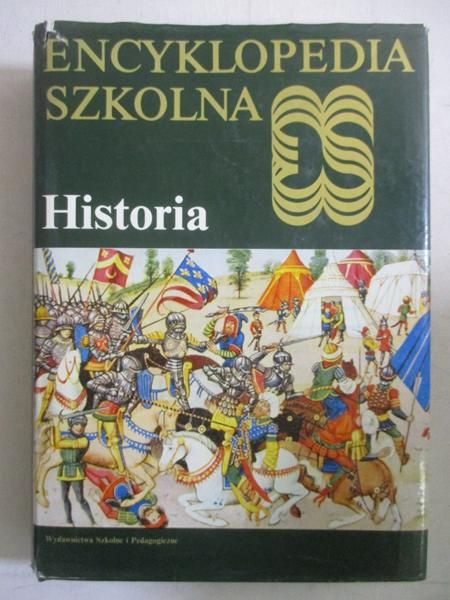 Encyklopedia szkolna. Historia