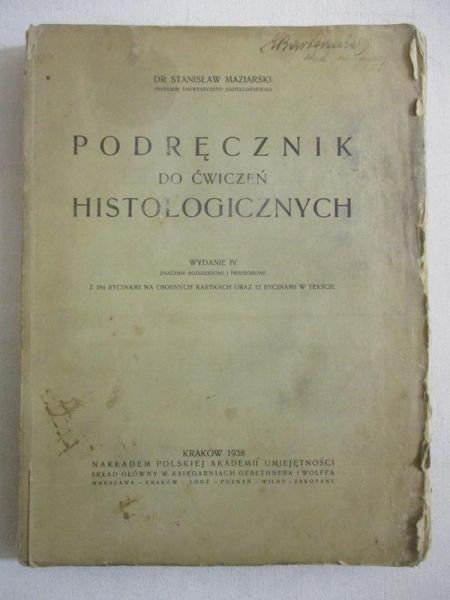 Miziarski Stanisław - Podręcznik do ćwiczeń histologicznych, 1938 r.