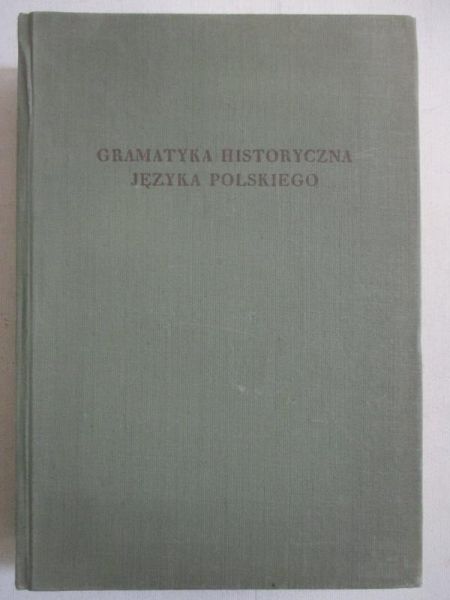 Gramatyka historyczna języka polskiego