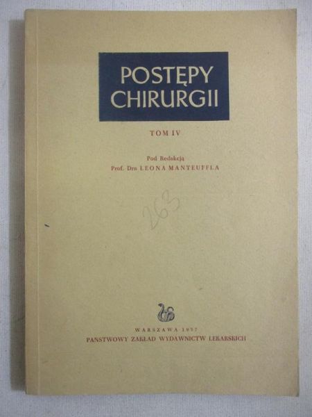 Postępy chirurgii, t. IV