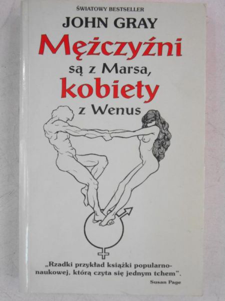 Gray John - Mężczyźni są z Marsa, kobiety z Wenus