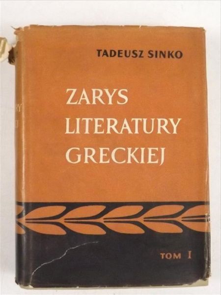 Zarys literatury greckiej, Tom I