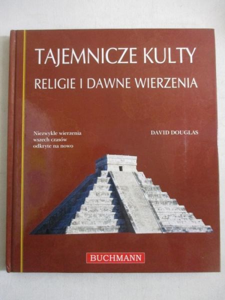 Tajemnicze kulty. Religie i dawne wierzenia