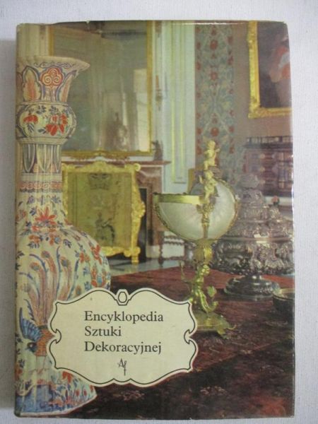 Janneau Guillaume - Encyklopedia Sztuki Dekoracyjnej