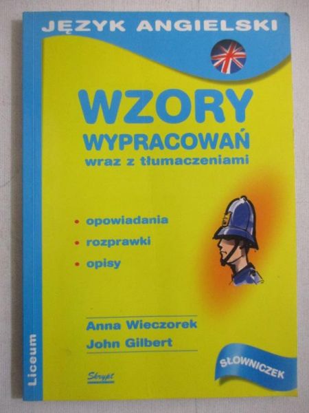 Język angielski. Wzory wypracowań wraz z tłumaczeniami