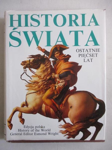 Historia świata: Ostatnie pięćset lat
