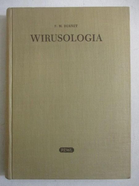 Burnet F. M. - Wirusologia