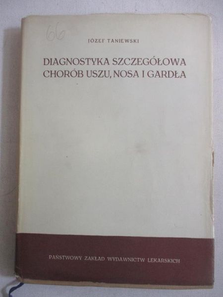 Diagnostyka szeczgółowa chorób uszu, nosa i gardła