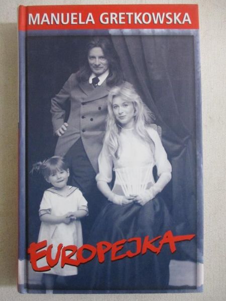 Gretkowska Manuela - Europejka