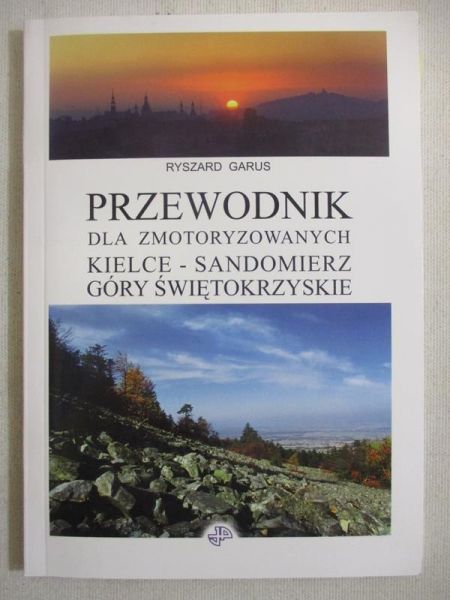 Przewodnik dla zmotoryzowanych Kielce-Sandomierz