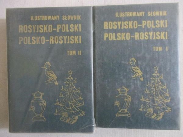 Ilustrowany słownik rosyjsko-polski, polsko-rosyjski, t. 1-2