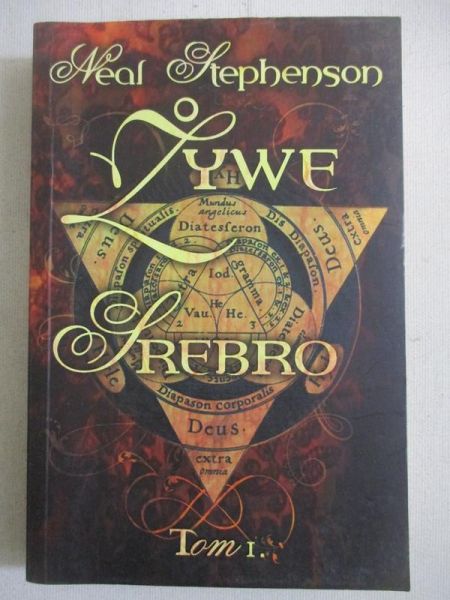 Żywe srebro. Tom I