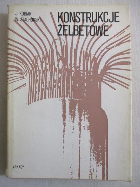 Konstrukcje żelbetowe, Tom II
