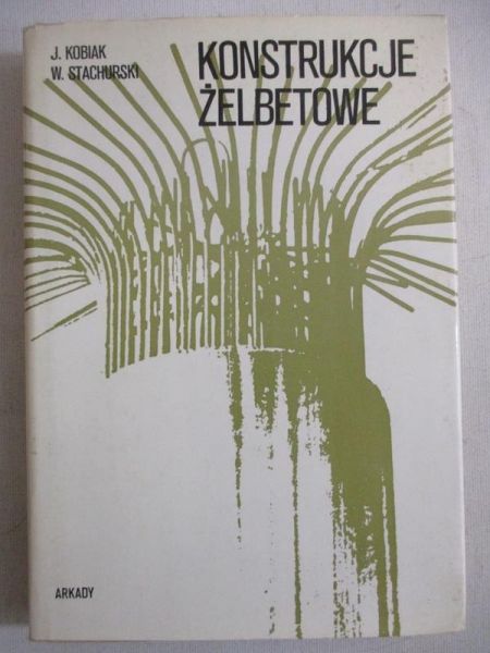 Konstrukcje żelbetowe, Tom III