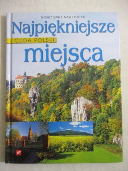 Glinka Tadeusz - Najpiękniejsze miejsca