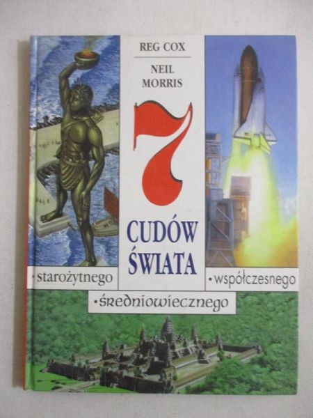 Cox Reg - 7 cudów świata starożytnego, średniowiecznego, współczesnego
