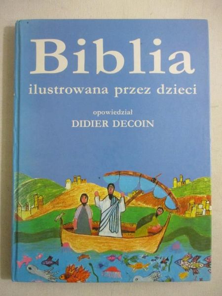 Biblia ilustrowana przez dzieci
