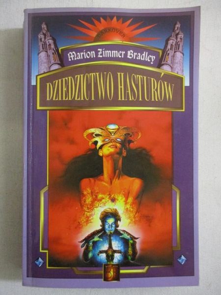 Bradley Marion Zimmer - Dziedzictwo Hasturów