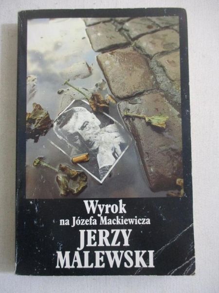 Wyrok na Józefa Mackiewicza