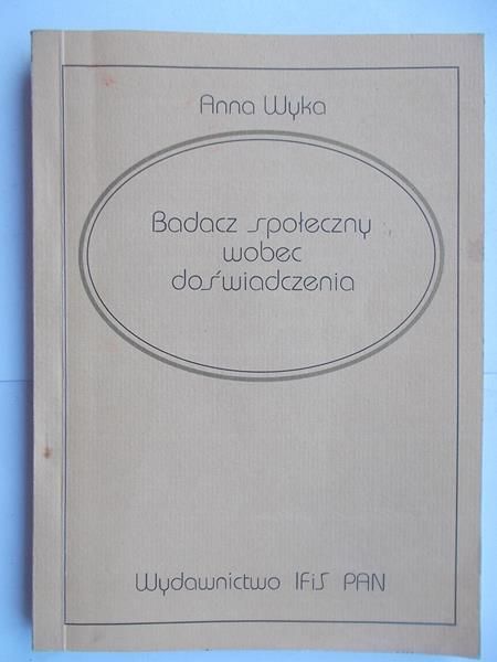 Badacz społeczny wobec doświadczenia