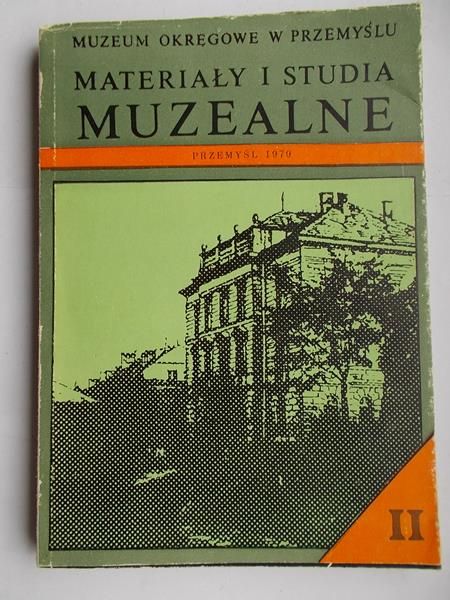 Materiały i studia muzealne, tom II