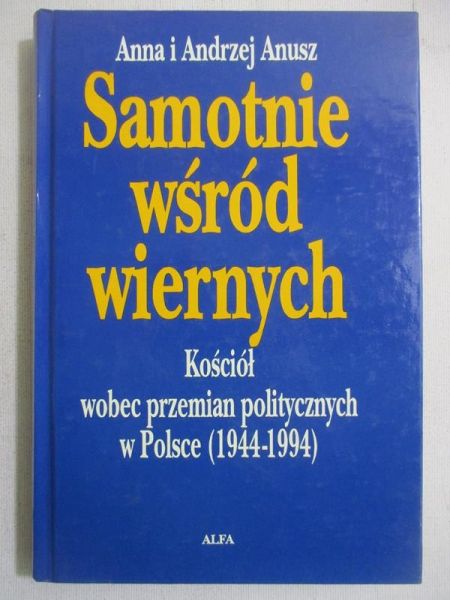 Samotnie wśród wiernych
