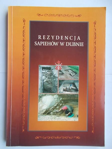 Rezydencja Sapiehów w dubnie