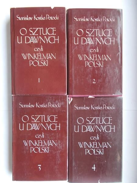 O sztuce u dawnych czyli Winkelman polski. Tom I-IV