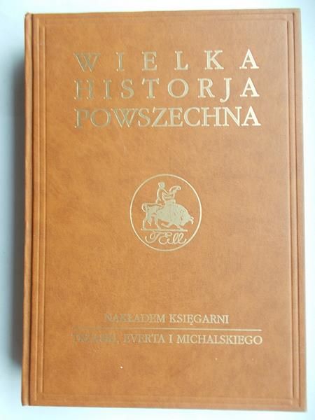 Wielka historia powszechna. Dzieje greckie. Tom II, część 1