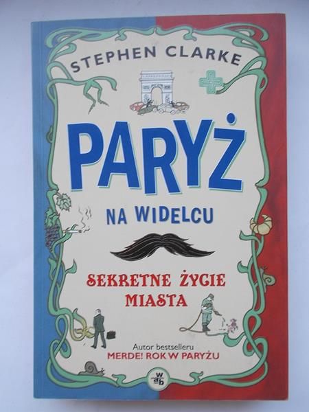 Paryż na widelcu