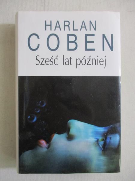 Sześć lat później