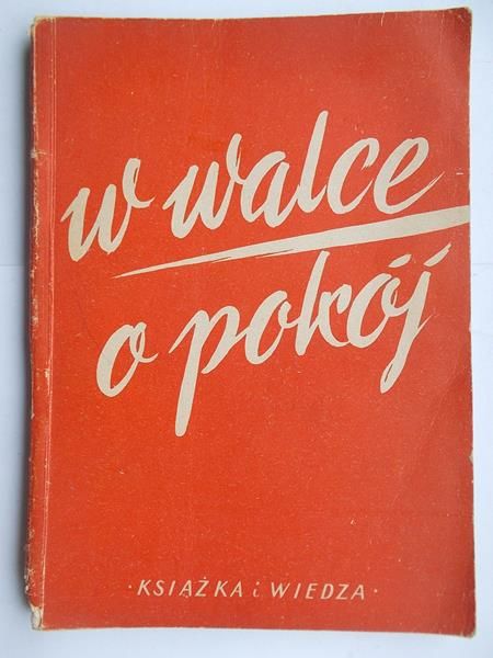 Pisarze w walce o pokój, 1950 r.