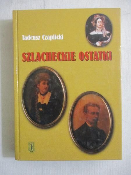 Szlacheckie ostatki