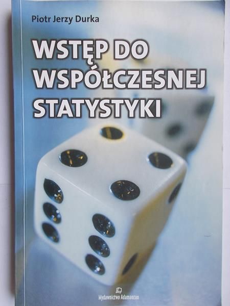 Durka Piotr Jerzy - Wstęp do współczesnej statystyki